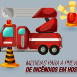 <b>MEDIDAS PARA A PREVENÇÃO DE INCÊNDIOS EM HOSPITAIS</b>